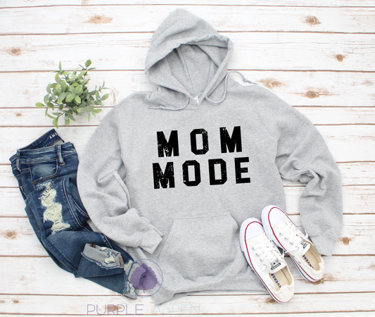 MOM MODE Hooded Sweatshirt