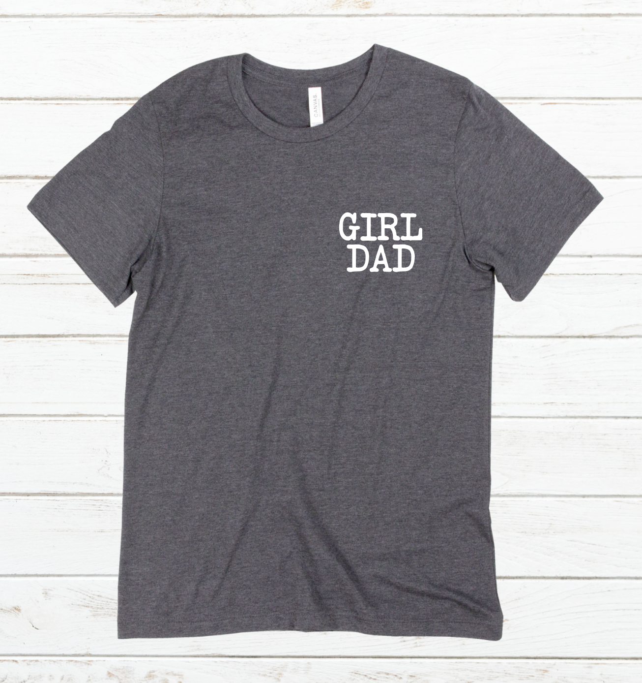 Girl Dad Tee Shirt