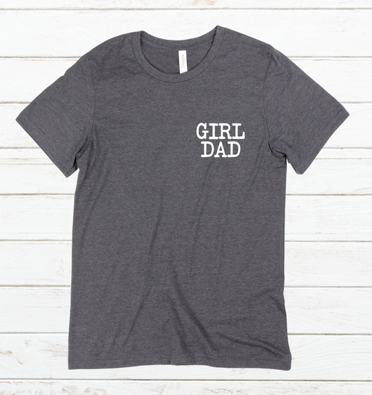 Girl Dad Tee Shirt