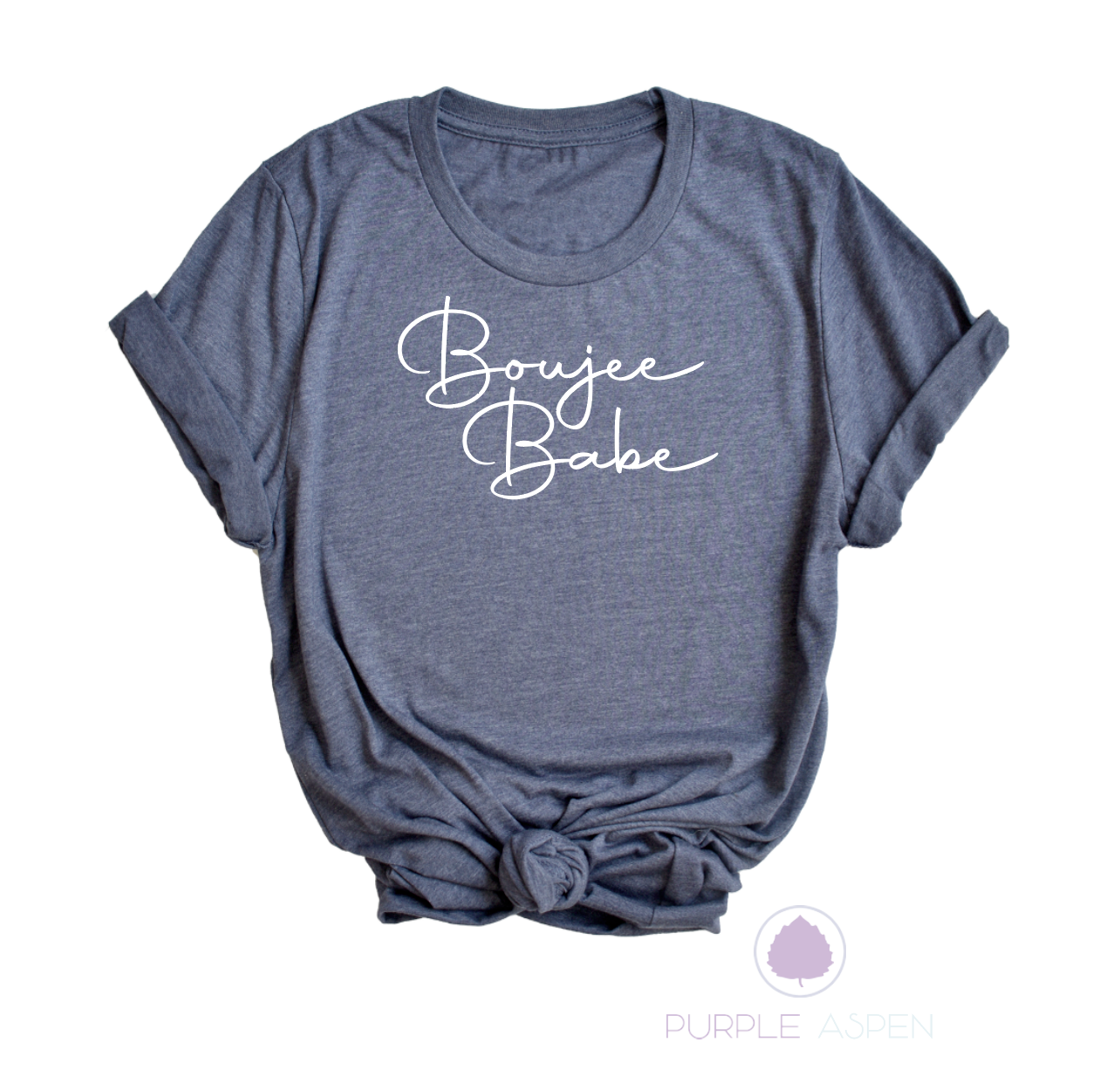 Boujee Babe Tee Shirt