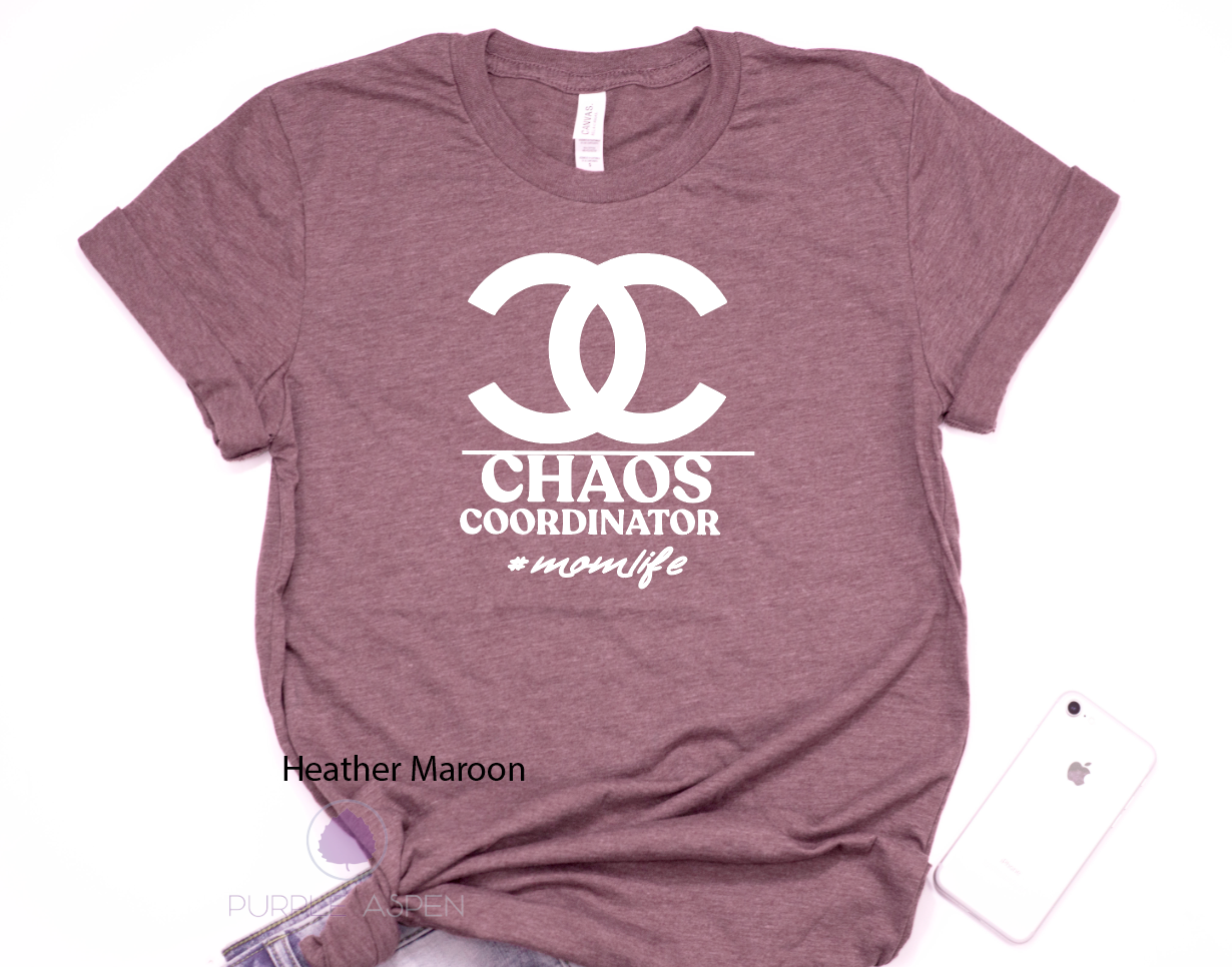 Chaos Coordinator #momlife Tshirt