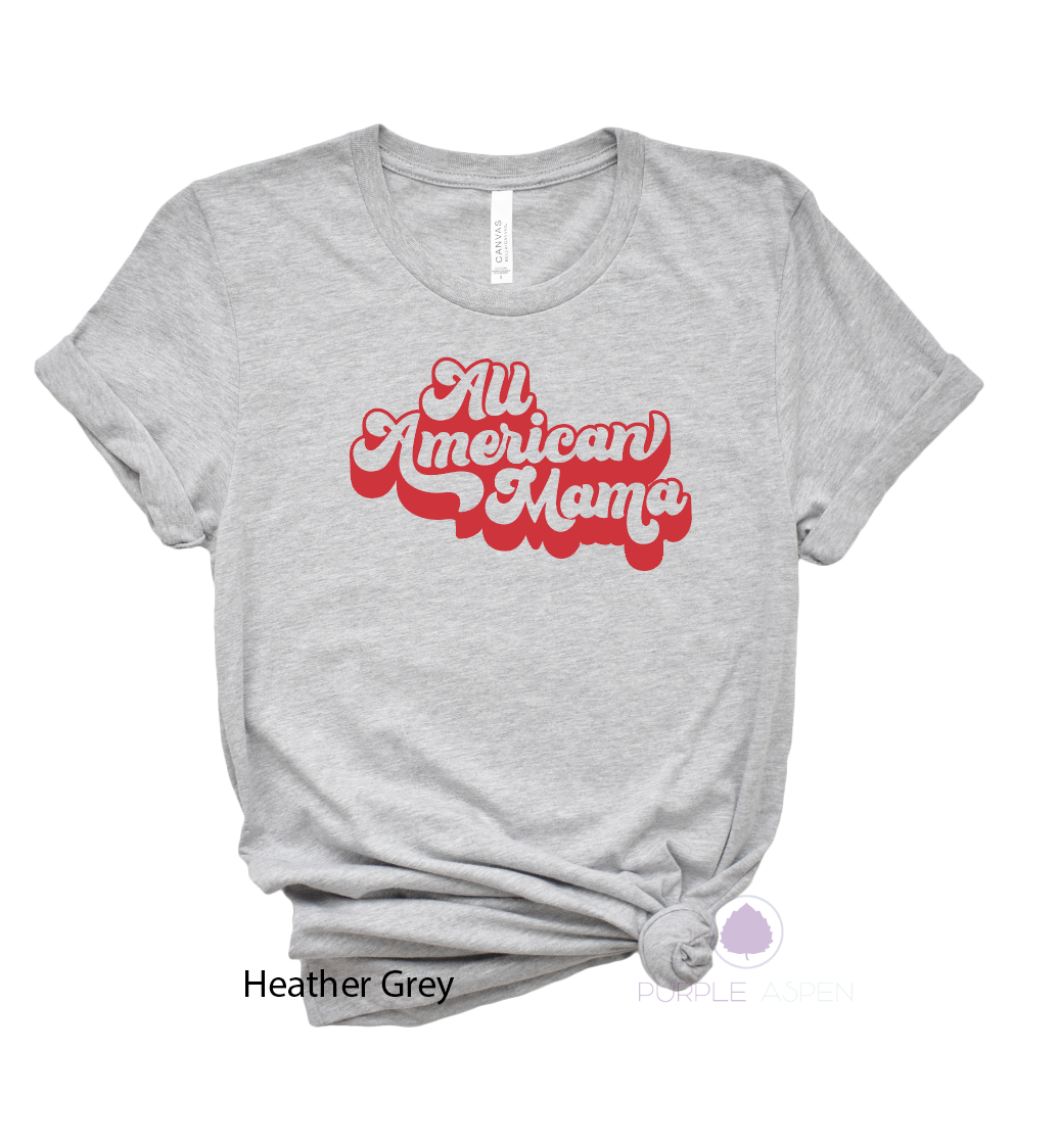 All American Mama Tshirt