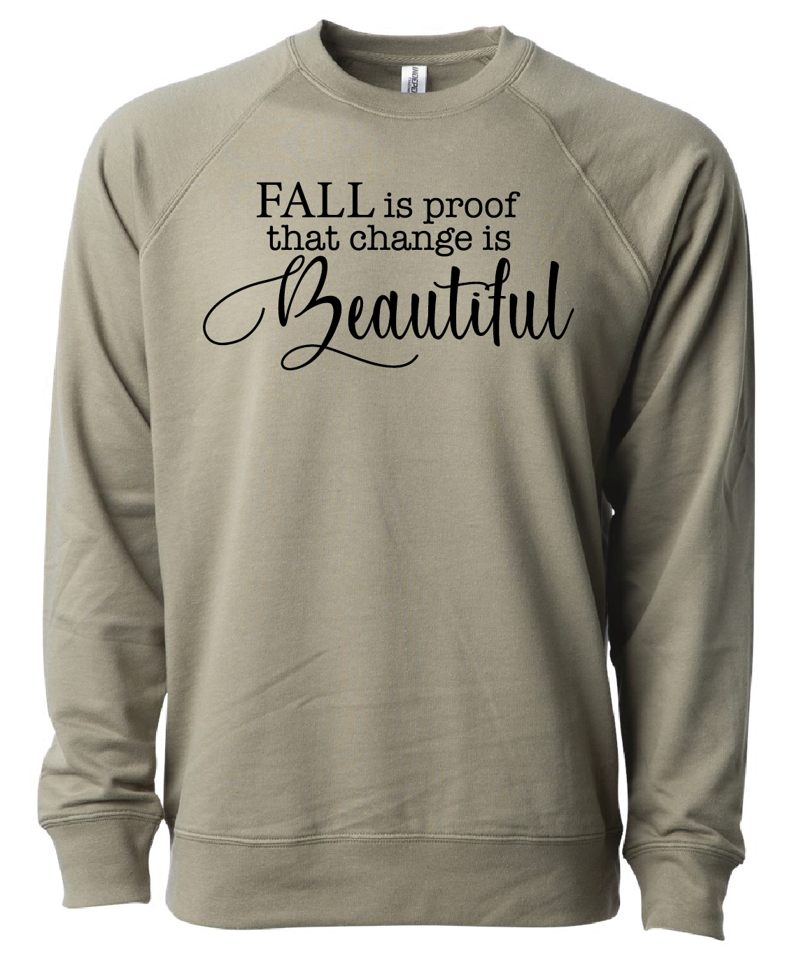 Fall is proof that change is Beautiful Sweater