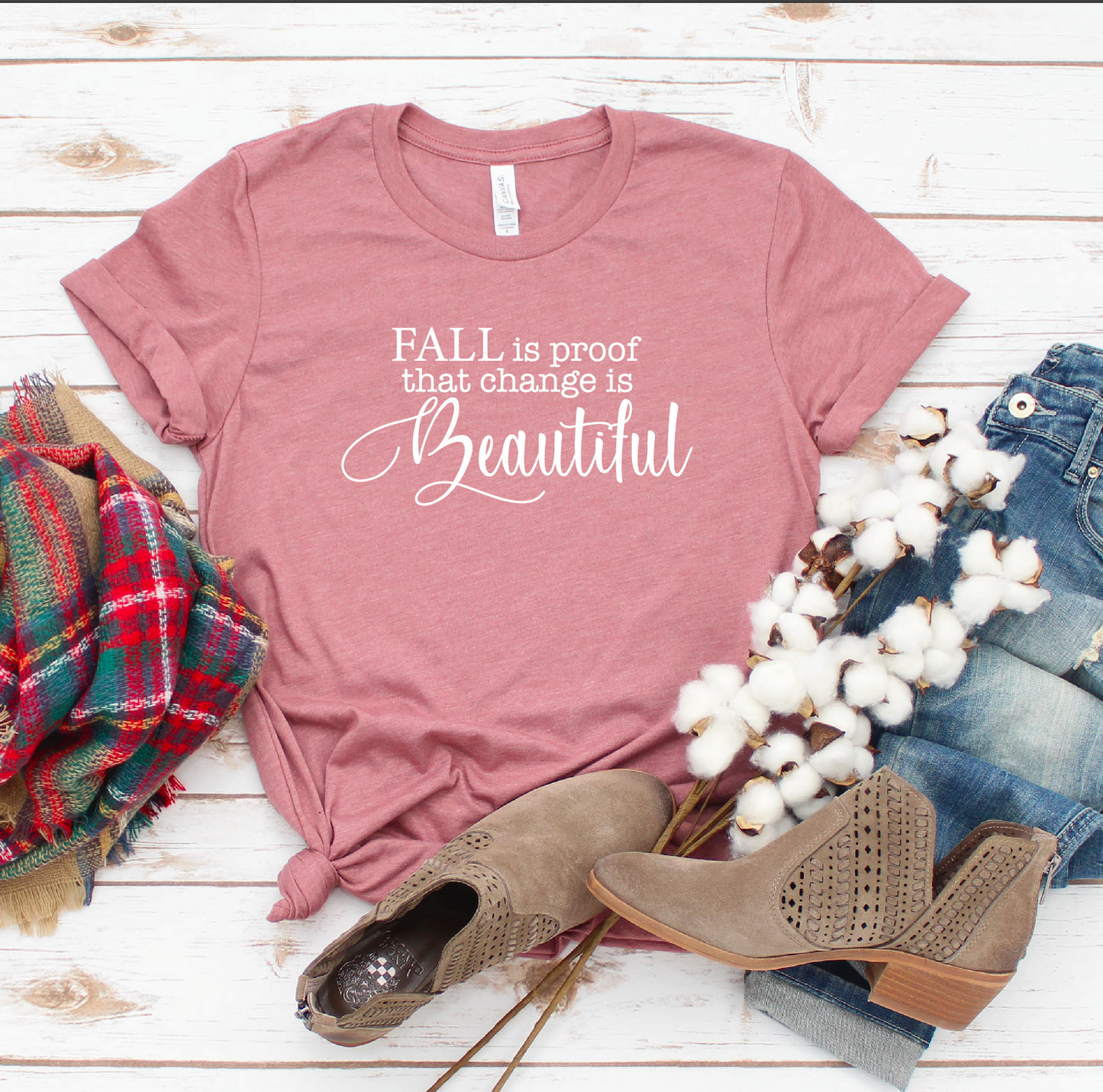 Fall is proof that change is Beautiful Tee Shirt
